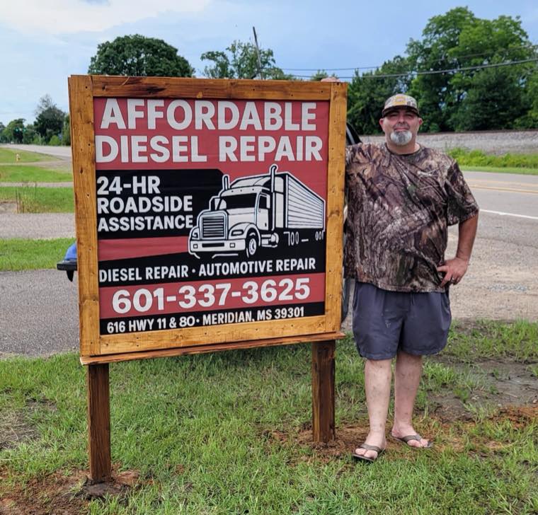 Affordable Diesel Repair shop sign: 24-hr roadside assistance, diesel and automotive repair, Meridian MS
